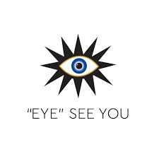 "Eye" See You