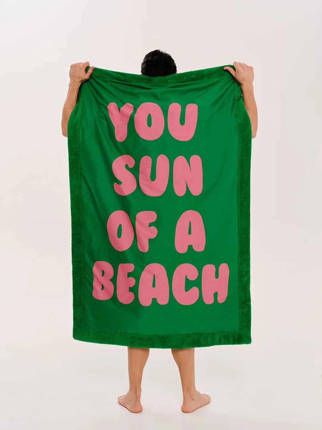 You Sun of a Beach Wasabi Signature Beach Towel